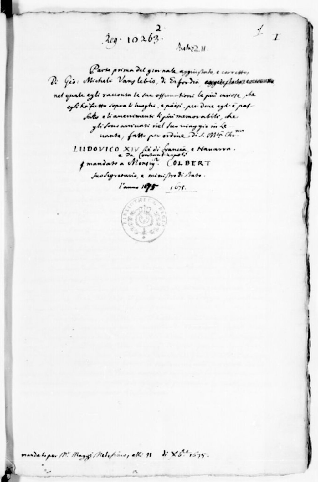 Front page of the hand-written Italian original of Vansleb's report to King Louis XIV on his trip to acquire manuscripts (MS: Paris, Bibliothèque nationale de France, Italien 435).
